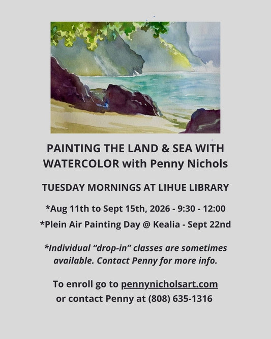 aa - PAINTING THE LAND & SEA WITH WATERCOLOR - six Tuesday mornings from 9:30 to 12:00, August 11th through September 15th, 2026th, 2026.